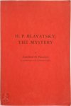 G. De Purucker , Katherine Tingley 147820 - H. P. Blavatsky the Mystery
