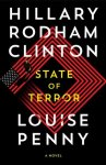 Hillary Rodham Clinton-Louise Penny - (1) State Of Terror