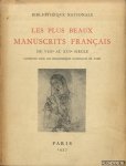 Cain, Julien (Préface) - Les plus beaux manuscrits français du VIIIe au XVIe siècle