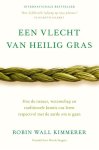 Robin Wall Kimmerer - (1) Een Vlecht Van Heilig Gras