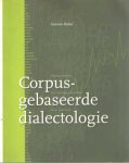 Reker, Siemon - Corpus-gebaseerde dialectologie. Ongoing changes in drie Groninger tijdschriften uit de 20ste eeuw