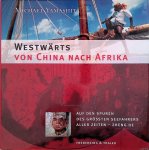 Yamashita, Michael - Westwärts von China nach Afrika