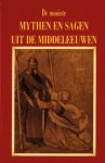 Onbekend - De mooiste mythen en sagen uit de Middeleeuwen