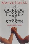Maeve Haran - De oorlog tussen de seksen