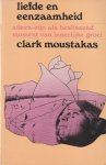Clark Moustakas - Liefde en eenzaamheid