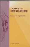 Y.W.M. Benschop - De mantel der gelijkheid gender in organisaties