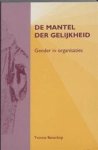 Y.W.M. Benschop - De mantel der gelijkheid gender in organisaties