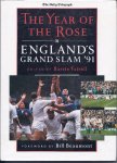 Fairall, Barrie - The Year of the Rose -England s Grand Slam  91