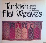 Ziemba, William T. & Abdulkadir Akatay & Sandra L. Schwartz - Turkish Flat Weaves: Introduction to the Weaving and Culture of Anatolia