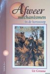 Greene, Liz - Afweermechanismen in de horoscoop