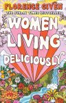 Florence Given - (1) Women Living Deliciously