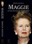 B. Maddox 17599 - Maggie De creatie van de Iron Lady, Margaret Thatcher