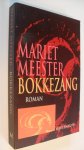 Meester Mariet - Bokkezang
