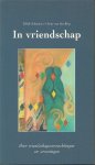 Schouten, Edith & Berg, Irene van den - In vriendschap. Over vriendschapsverwachtingen en -ervaringen