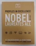 P.T. Rajasekharan / Arun Tiwari / A.P.J. Abdul Kalam (Introduction) - Profiles in Excellence - Nobel Laureates All: 1901-2015