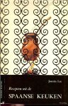 Lee, Joanita .. Omslag : Rein van Looy - Recepten uit de Spaanse keuken.