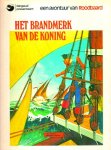 Charlier, Jean-Michel & Hubinon, Victor - Roodbaard 5: Het brandmerk van de koning