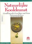 Wissing, Michael, Maurice Kirsch - Natuurlijke kookkunst. Geraffineerde gerechten met verse natuurproducten