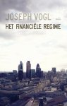 Joseph Vogl - Het financiële regime