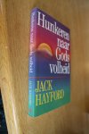 Hayford, Jack - Hunkeren naar Gods Volheid