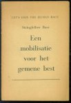 Stringfellow Barr - (BROCHURE) Een mobilisatie voor het gemene best. [Uit het Amerikaans vert. door J. van der Ster].