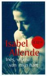 Isabel Allende - Ines, vrouw van mijn hart