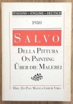 SALVO. - Della Pittura / On Painting / Über die Malerei.