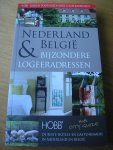 Harleman, Coen, en  Weustink, Thijs - Gidsen voor bijzondere logeeradressen Nederland en België Bijzondere Logeeradressen