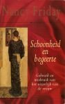 Friday, Nancy - Schoonheid  en begeerte- gebruik en misbruik van het uiterlijk van de vrouw