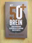 Sitskoorn, Margriet - Het 50+ brein / Ouder wordende hersenen in de moderne maatschappij