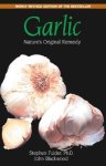 Stephen Fulder - Garlic Nature's Original Remedy
