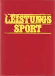 Mehrere - Leistungs Sport - 1983 und 1985 -Zeitschrift für die Fortbildung von Trainern, übungsleitern und Sportlehrern