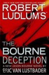 Eric van Lustbader - Robert Ludlum's The Bourne Deception / Druk 1