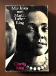 Coretta King, Ned. vertaling Tuuk Buijtenhuijs - Mijn leven met Martin Luther King
