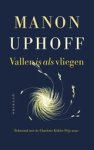 Manon Uphoff - Vallen is als vliegen Manon Uphoff - Vallen is als vliegen