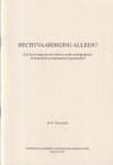 Zwanepol, K. - Rechtvaardiging alleen? Een kernvraag aan de lutherse rechtvaardigingsleer in historisch en oecumenisch perspectief Zwanepol, K. - Rechtvaardiging alleen? Een kernvraag aan de lutherse rechtvaardigingsleer in historisch en oecumenisch perspectief