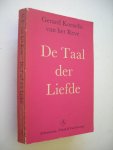 Reve, Gerard Kornelis van het - De taal der liefde