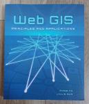 Fu, Pinde, Jiulin Sun - Web GIS - Principles and Applications