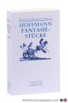 Hoffmann, E.T.A. - Fantasiestücke in Callot's Manier. Werke 1814. Text und Kommentar. Herausgegeben von Hartmut Steinecke unter Mitarbeit von Gerhard Allroggen und Wulf Segelbrecht.