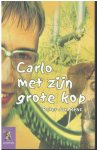 Peter Jan Rens - Carlo met zijn grote kop