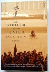 Chen, Da - De stroom van de rivier