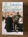 Kuitert, H. - Palestina, land zonder vrede / een kritische beschouwing van de aanhoudende crisis in het Midden-Oosten