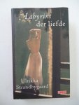 Strandbygaard, U. - Labyrint der liefde