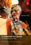 Creative Team Adobe, Barbara Binder - Classroom in a Book - Adobe illustrator CS6 classroom in a book