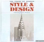 Knowles, Eric (Foreword by) - 100 years of change. Style & Design