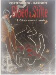 Corteggiani, Barison - Bloed & Stilte 14. Chi non muore si revede
