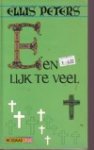 ellis peters - een lijk te veel