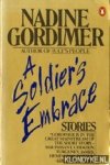 Gordimer, Nadine - A soldiers embrace