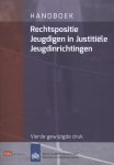 Ministerie van Veiligheid En Justitie - Rechtspositie jeugdigen in justitiele jeugdinrichtingen