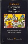 François Rabelais - Gargantua en Pantagruel Vertaald en ingeleid door J.M. Vermeer-Pardoen